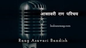 Raag Asavari