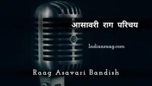Raag Asavari