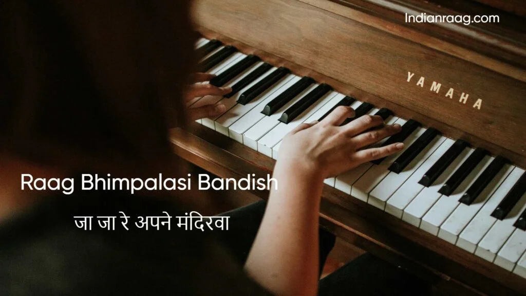 raag bhimpalasi Raag