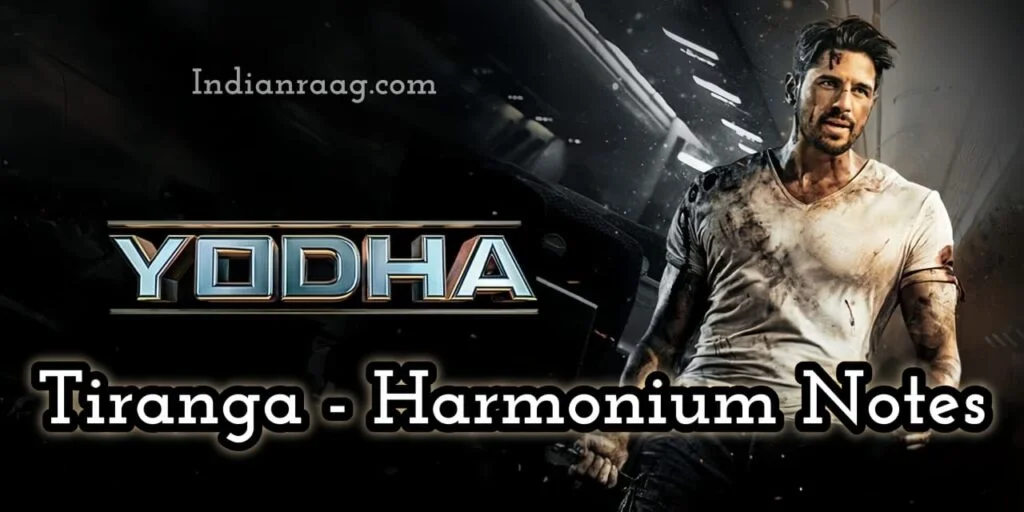 Tiranga Harmonium Notes